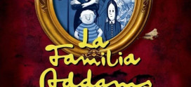 Una escalofriante comedia musical: La Familia Addams