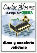 Presentación Disco y Concierto de Carlos Álvarez y Amigos por Cudeca